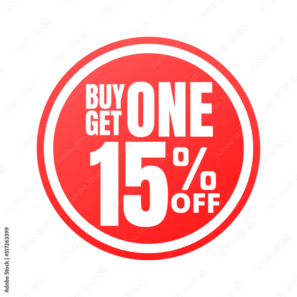 15% off, buy get one, online super discount red button. Vector illustration, icon Fifteen 15% off, buy get one, online super discount red button. Vector illustration, icon Fifteen