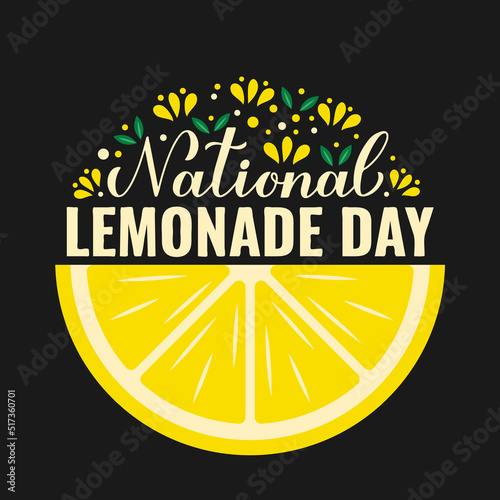 National Lemonade Day. Vector template for typography poster, banner, flyer, label, logo design, etc