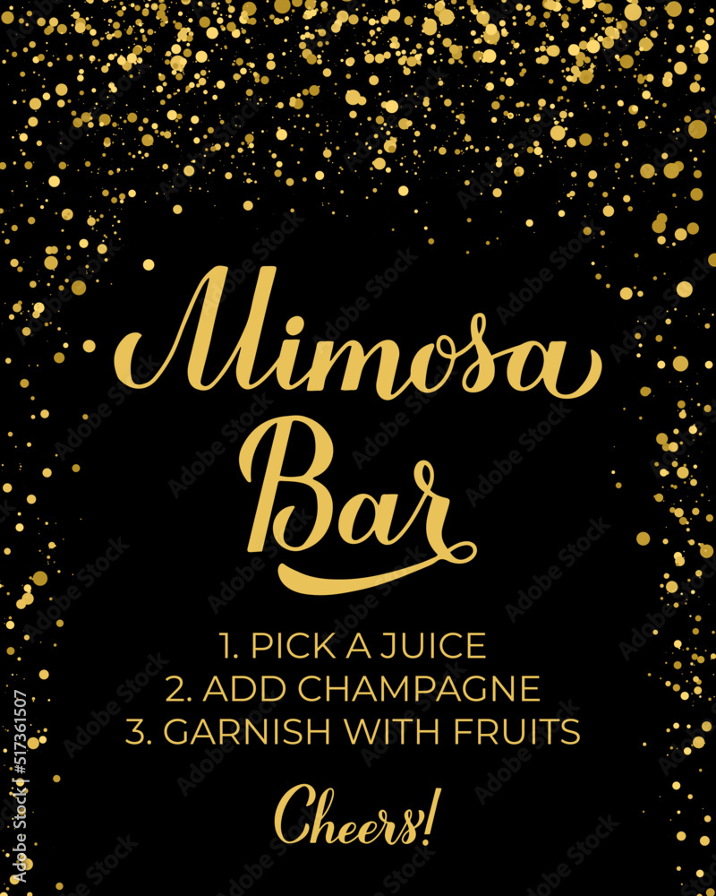 Mimosa Bar sign. How to make mimosas. Gold confetti bubbly bar sign. Vector template for typography poster, banner, flyer, etc