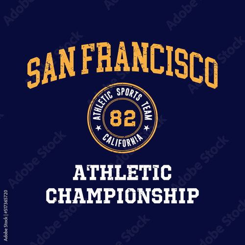 Athletic team state of San Francisco, California. Typography graphics for sportswear and apparel. Vector print design. photo