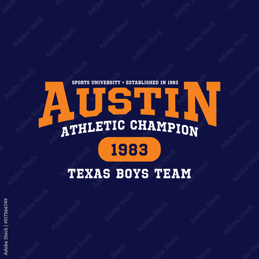 Fototapeta premium Athletic team state of Austin, Texas. Typography graphics for sportswear and apparel. Vector print design.