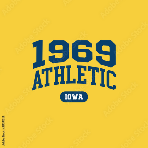 1969, Iowa design for t-shirt. College tee shirt print. Typography graphics for sportswear and apparel. Vector illustration.