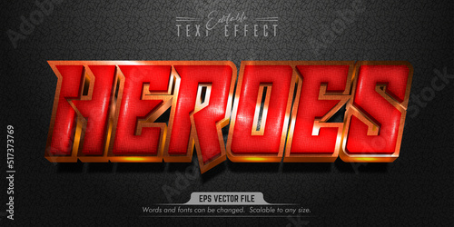 Heroes text, editable text effect