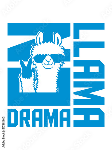Spruch No Drama Llama 