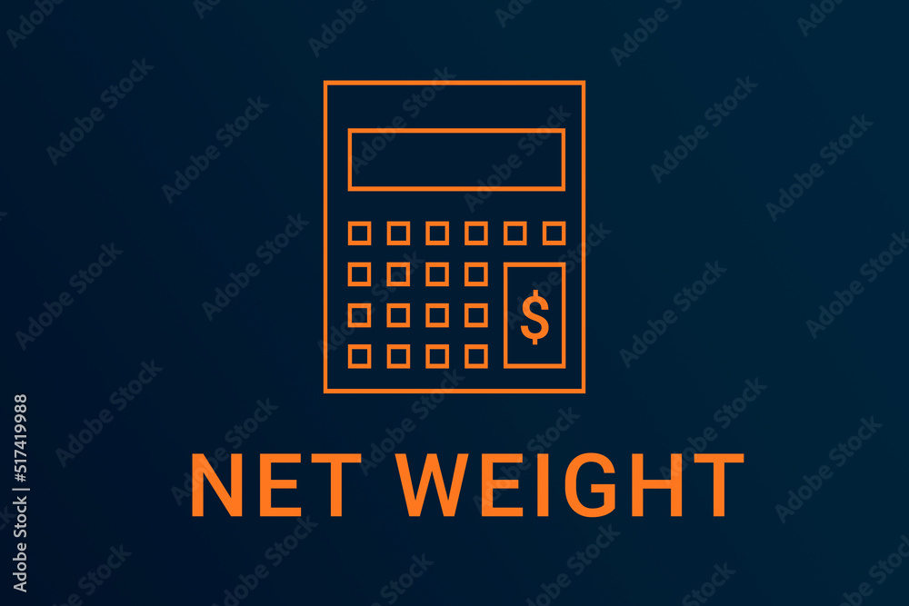 net weight text. Calculator symbolizes economy. net weight logo on dark