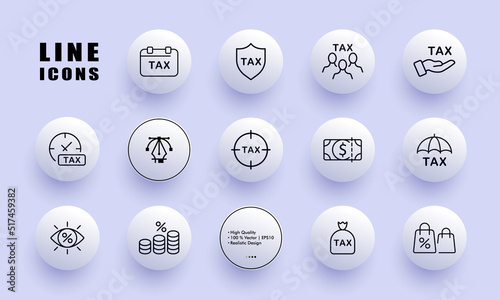 Taxes set icon. Time to pay, protection, shield, people, hand, clock, transparent, no hidden fees, coin, money bag, percent, umbrella. Business concept. Neomorphism. Vector line icon for Business