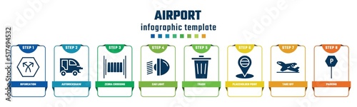 airport concept infographic design template. included bifurcation, autorickshaw, zebra crossing, car light, trash, placeholder point, take off, parking icons and 8 options or steps.