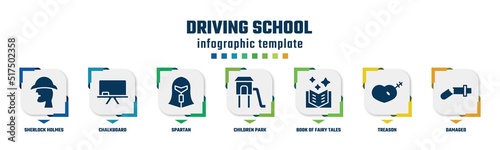 driving school concept infographic design template. included sherlock holmes, chalkboard, spartan, children park, book of fairy tales, treason, damaged icons and 7 option or steps.