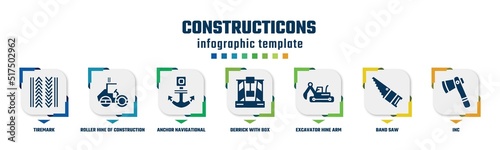 constructicons concept infographic design template. included tiremark, roller hine of construction, anchor navigational tool, derrick with box, excavator hine arm, band saw, inc icons and 7 option