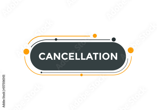 cancellation text web template Vector Illustration. label sign template

