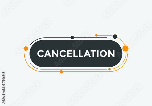 cancellation text web template Vector Illustration. label sign template
