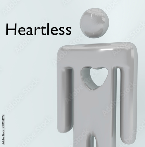 Heartless - emotional concept