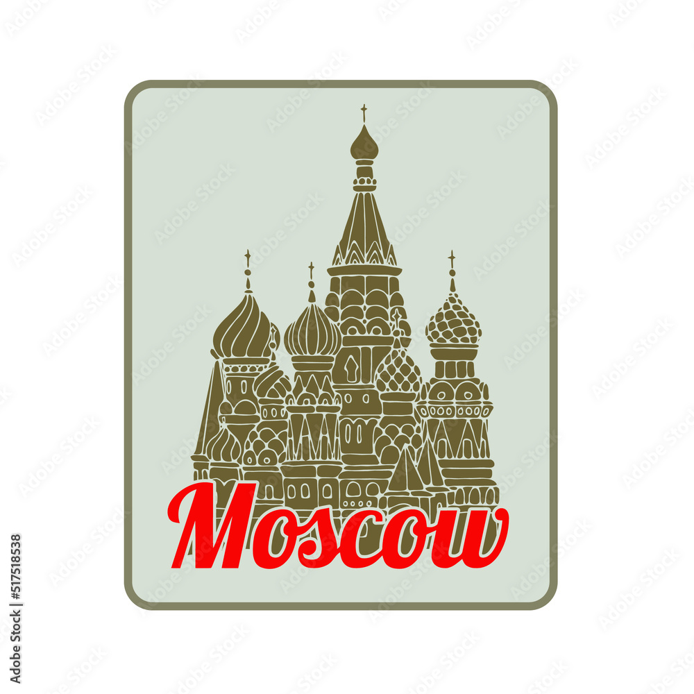 Saint Basil's Cathedral, Russia. Moscow symbol card. Journey to Russia. The well-known monument of Russian architecture. Flat style. Vector illustration. Saint Basil's Cathedral, Russia. Moscow symbol card. Journey to Russia. The well-known monument of Russian architecture. Flat style. Vector illustration.