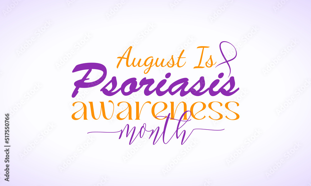 Psoriasis awareness month. National psoriasis awareness month of august. Vector template for banner, greeting card, poster with background. Vector illustration.