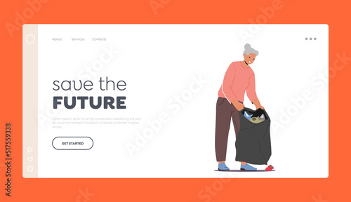 Save the Future Landing Page Template. Senior Woman Collecting Garbage into Litter Sack, Environment Ecology Protection