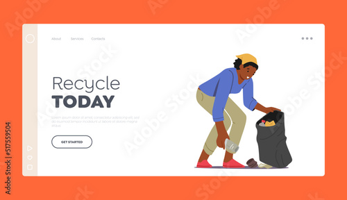 Recycle, Ecology Protection Landing Page Template. Volunteering Concept, Volunteer Female Character Work, Clean Garbage