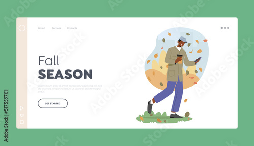 Fall Season Landing Page Template. Male Character Holding Coffee and Smartphone Walk under Falling Leaves at Autumn Day