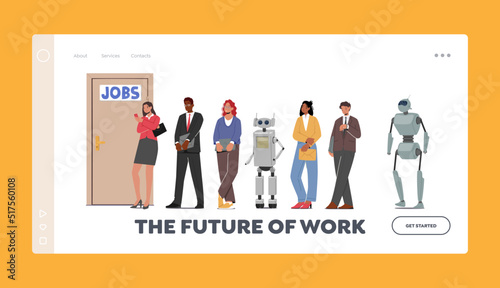 Future of Work Landing Page Template. Robots and Human Waiting in Lobby Stand in Line Waiting Job Interview, Hiring