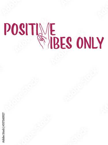 Girl Positive Vibes Only 