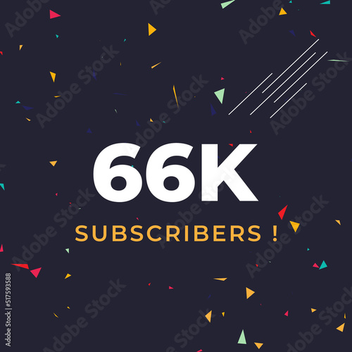 Thank you 66k or 66 thousand subscribers with colorful confetti background. Premium design for social site posts, social media story, web banner, poster, social media banner celebration.