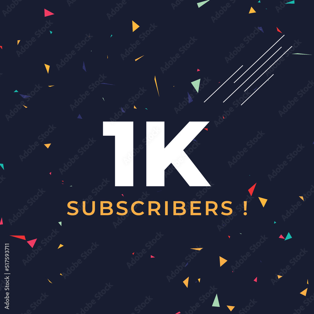 Thank you 1k or 1 thousand subscribers with colorful confetti background. Premium design for social site posts, social media story, web banner, poster, social media banner celebration. Thank you 1k or 1 thousand subscribers with colorful confetti background. Premium design for social site posts, social media story, web banner, poster, social media banner celebration.