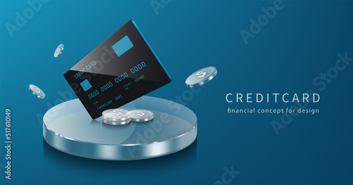 Black credit cards placed and coins on a round clear glass podium and there were coins floating around in mid-air,vector 3d on blue background for business, money, and financial concept design