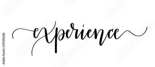 Experience. Cute modern calligraphy travel design