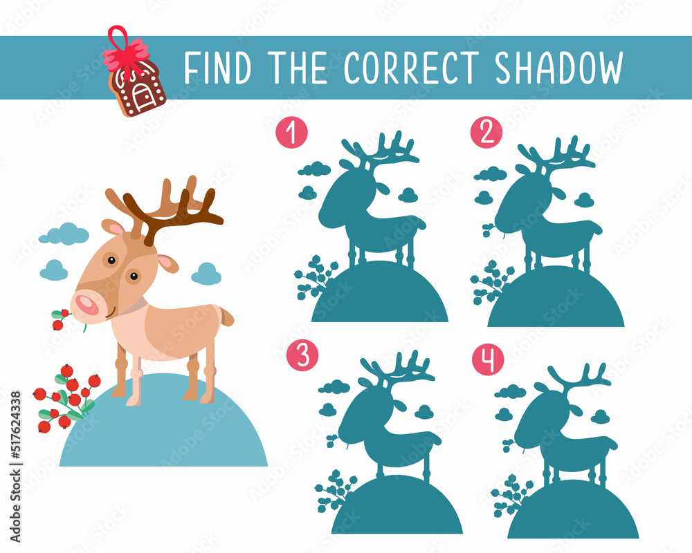 Fototapeta premium Find the correct shadow. Game for children. Activity, color vector illustration. Cute reindeer with cowberry.