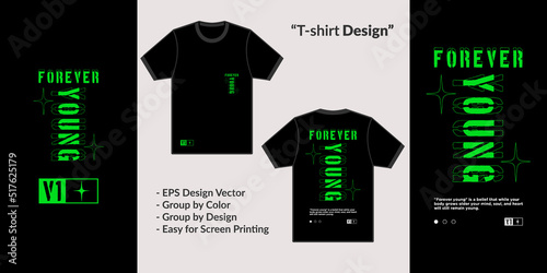 Typography forever young streetwear theme design for premium tshirt vector clothing merchandise