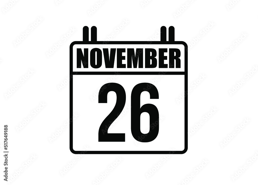 26 November calendar. Simple calendar page for the month of November. Black vector on white background. 26 November calendar. Simple calendar page for the month of November. Black vector on white background.