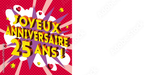 Carte Joyeux Anniversaire 25 ans 2023 CC 2