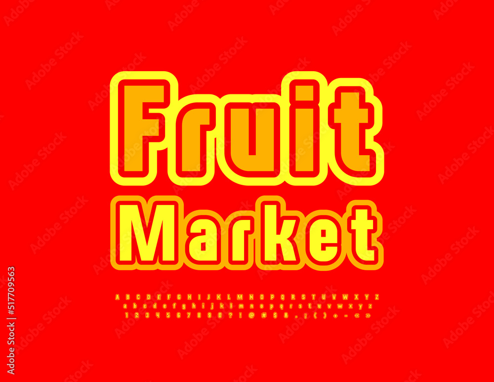 Vector colorful banner Fruit Market. Bright creative Font. Modern set of Alphabet Letters and Numbers