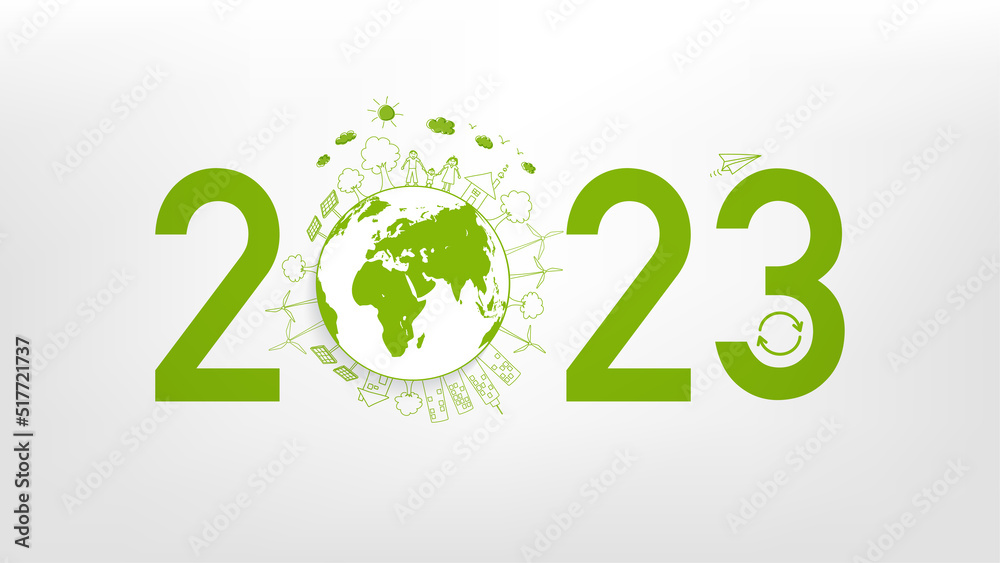 New year 2023 Eco friendly, Sustainability planning concept and World