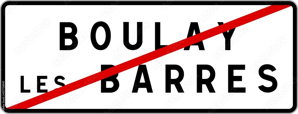 Panneau sortie ville agglomération Boulay-les-Barres / Town exit sign Boulay-les-Barres Panneau sortie ville agglomération Boulay-les-Barres / Town exit sign Boulay-les-Barres