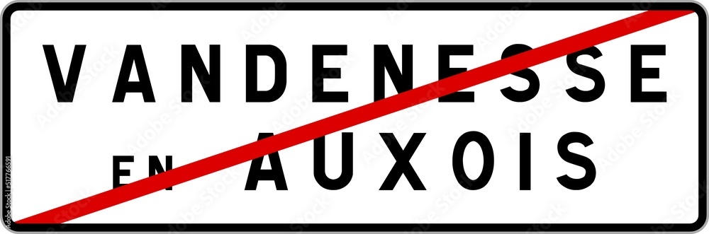 Panneau sortie ville agglomération Vandenesse-en-Auxois / Town exit sign Vandenesse-en-Auxois