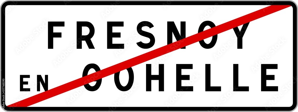 Panneau sortie ville agglomération Fresnoy-en-Gohelle / Town exit sign Fresnoy-en-Gohelle Panneau sortie ville agglomération Fresnoy-en-Gohelle / Town exit sign Fresnoy-en-Gohelle