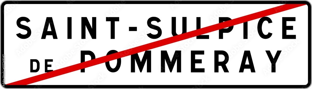 Panneau sortie ville agglomération Saint-Sulpice-de-Pommeray / Town exit sign Saint-Sulpice-de-Pommeray Panneau sortie ville agglomération Saint-Sulpice-de-Pommeray / Town exit sign Saint-Sulpice-de-Pommeray