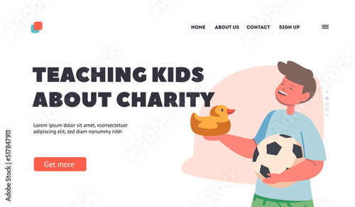 Teaching Kids about Charity Landing Page Template. Little Child Playing with Toys. Kid with Rubber Duck and Ball