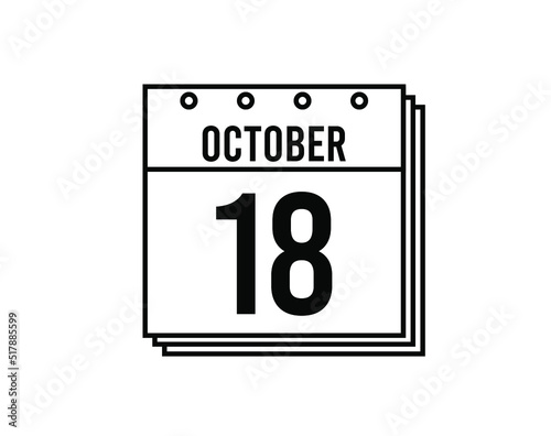 October 18 calendar. October month calendar black and white icon. Simple 3D vector.