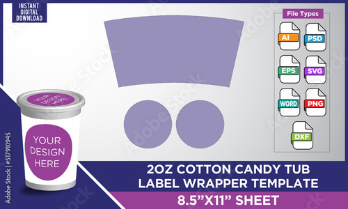2oz Cotton candy tub label wrapper Template 8.5”x11” paper sheet. It is blank template perfect for creating your own personalized objects! 