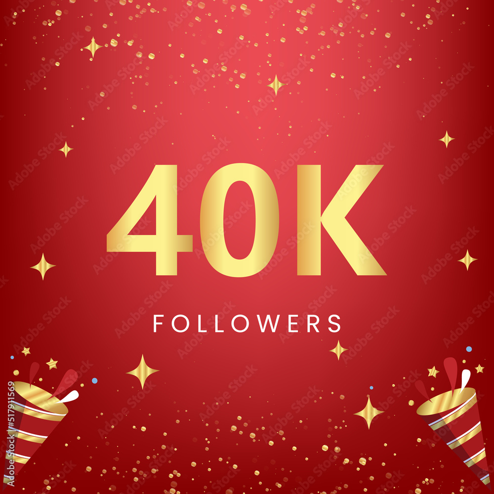 Thank you 40k or 40 thousand followers with gold bokeh and star isolated on red background. Premium design for social media story, social sites posts, greeting card, social networks, poster, banner.