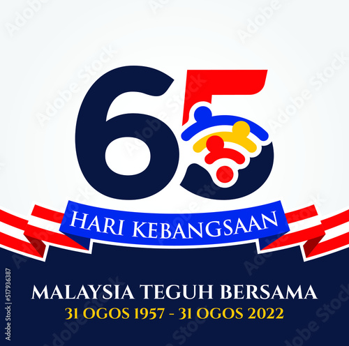 Kuala Lumpur - Malaysia. August 31, 2022: 65 Hari Kemerdekaan Malaysia, Teguh Bersama (Translation: Independence Day of Malaysia, Strong Together). 1957 - 2022. Vector Illustration.