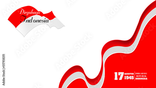 Backdrop 17 August. Indonesia Independence Day greeting card design, banner, texture and background. 17 August. Indonesia Happy Independence Day