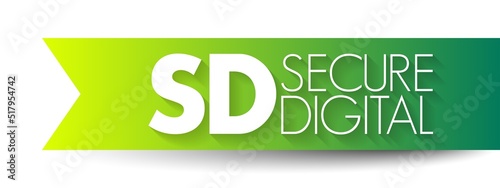SD - Secure Digital is a proprietary non-volatile memory card format, acronym text concept background