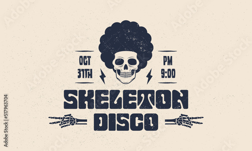 Skeleton Disco logo. Vintage disco emblem with skull, skeleton hands and grunge texture. Disco skull icon. Hipster design. Print for T-shirt. Vector illustration