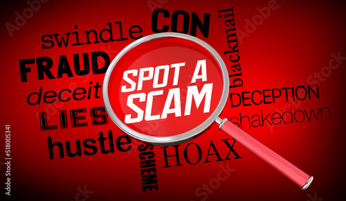Canvas Print Spot a Scam Magnifying Glass Investigate Stop Fraud Hoax Lies 3d Illustration