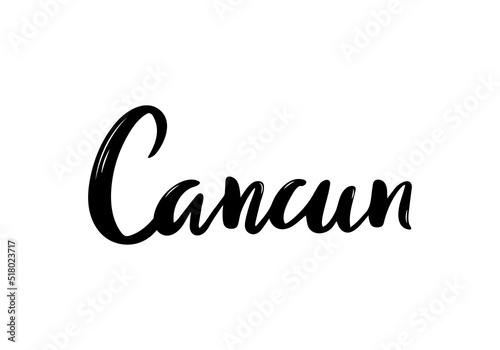Cancun Lettering. Handwritten city name. Vector design template.