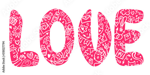 Pink word love with Valentine's day related things. Love letters with doodle illustrations.