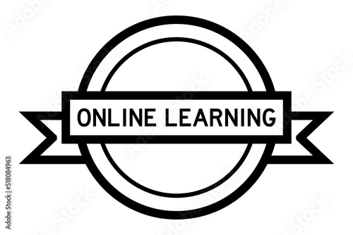 Vintage black color round label banner with word online learning on white background