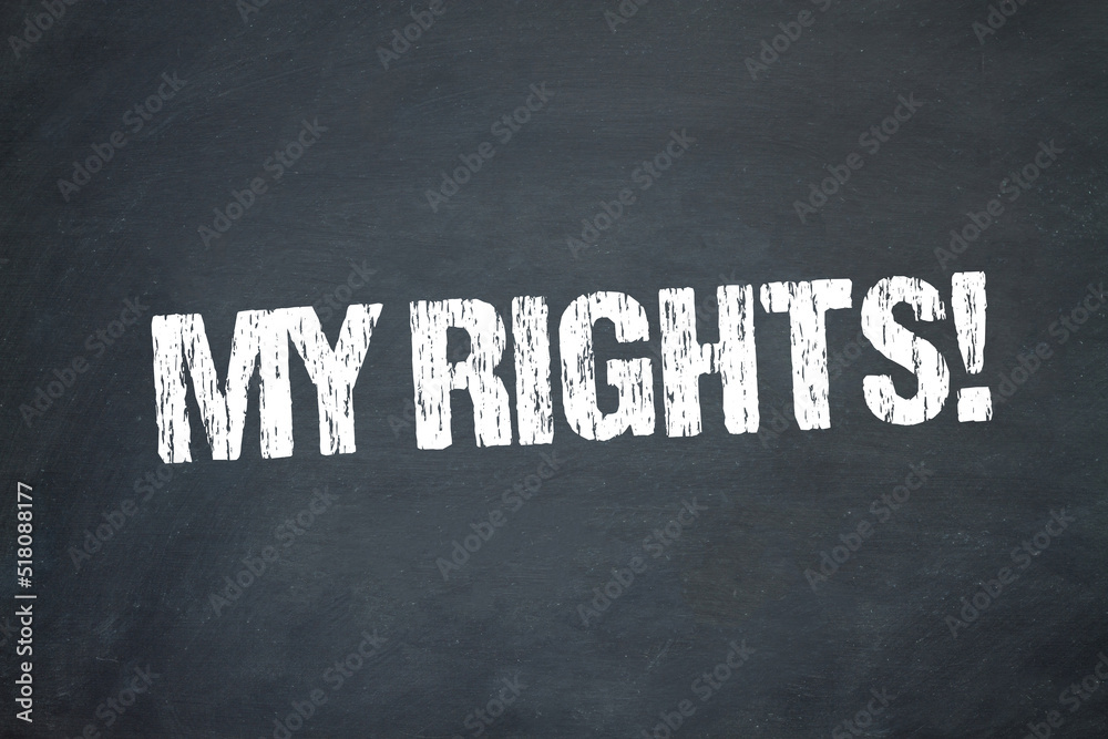 Obraz premium My Rights!